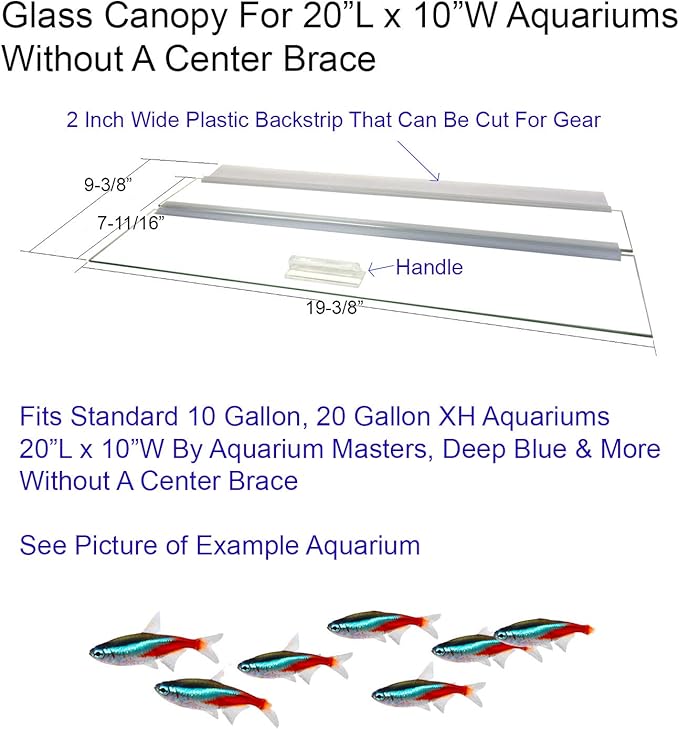 Aquarium Glass Canopy for Aquariums with and Without Center Brace, 10 Gallon to 200 Gallon Aquariums (Tank Without Center Brace, 20" L x 10" W)