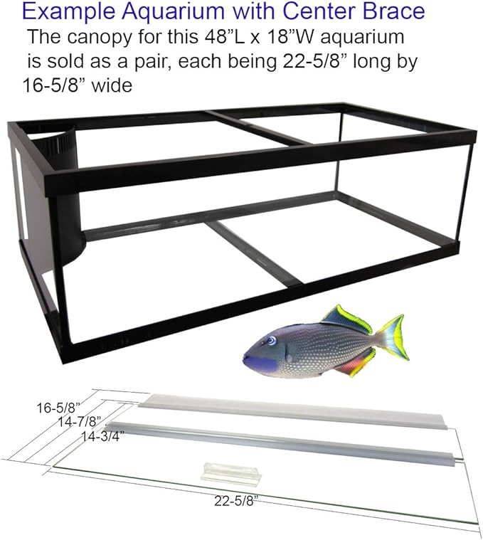 Glass Canopy for Aquariums with and Without Center Braces, 10 Gallon to 200 Gallon Aquariums (Tank with Center Brace, 48" L x 18" W)