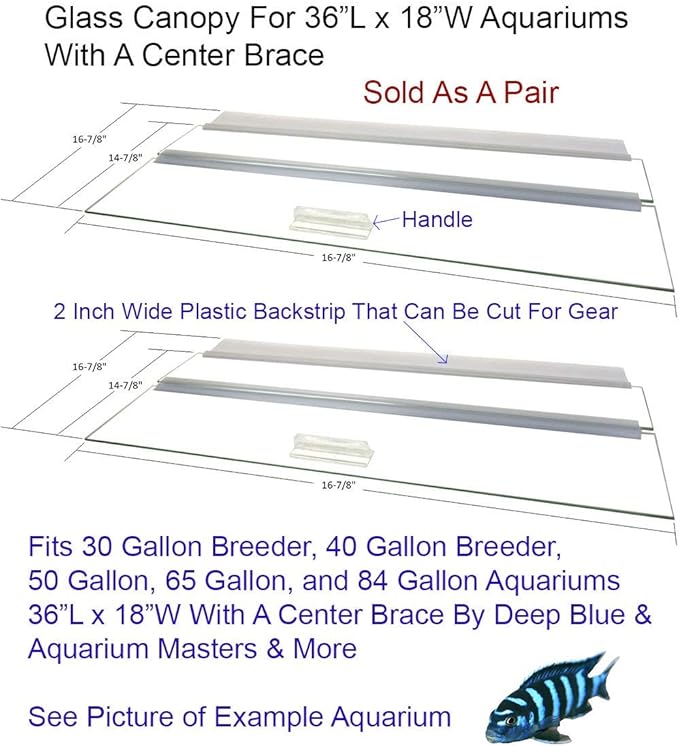 Glass Canopy Two Piece Set for Aquariums with and Without Center Braces, 5 Gallon to 200 Gallon Aquariums (Tank with Center Brace, 36" L x 18" W)