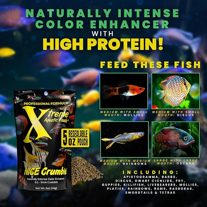 Xtreme Nice Crumbles - Color Enhancer for Small to Medium Fish - Max Protein Formula, Resealable Pouch, Ideal Supplementary Fish Food - USA Farm Grown (5oz)
